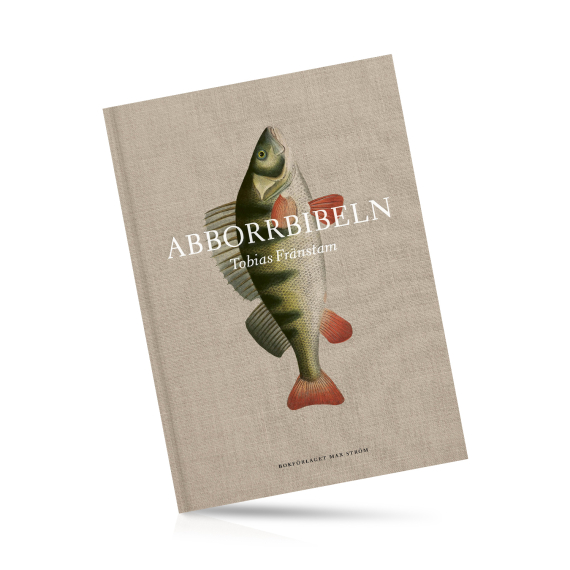 Signed Copy of Abborrbibeln by Tobias Fränstam ryhmässä Muut / DVD:t & kirjat / Kalastuskirjat @ Sportfiskeprylar.se (9789171266170-SIGN)